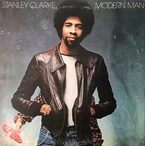Stanley Clarke — Modern Man