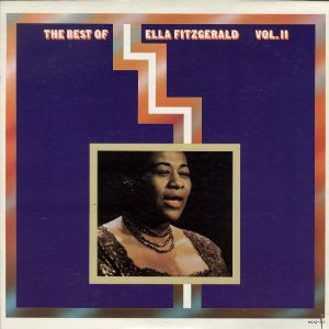 Ella Fitzgerald — The Best Of Ella Fitzgerald Vol. II