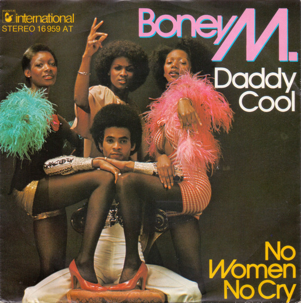 Boney M. — Daddy Cool / No Women No Cry