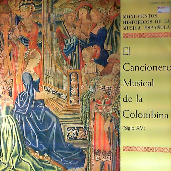 Cuarteto Renacimiento — El Cancionero Musical de la Colombia (Siglo 15) (dir. Ramon Perales De La Cal)