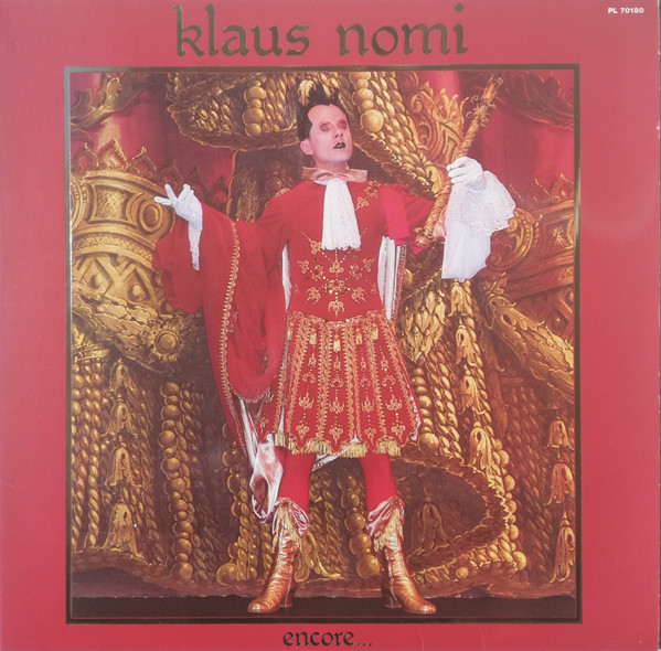 Klaus Nomi — Encore ...
