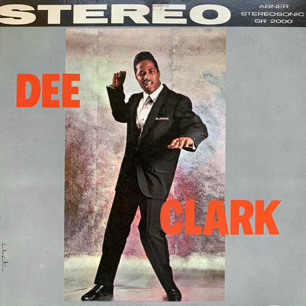 Dee Clark — Dee Clark