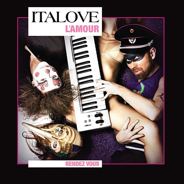 Italove — L'amour / Rendez Vous
