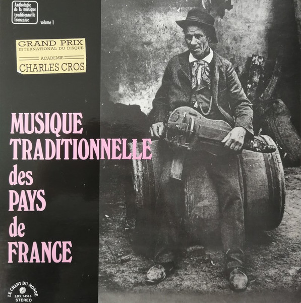 Various — Musique Traditionnelle Des Pays De France
