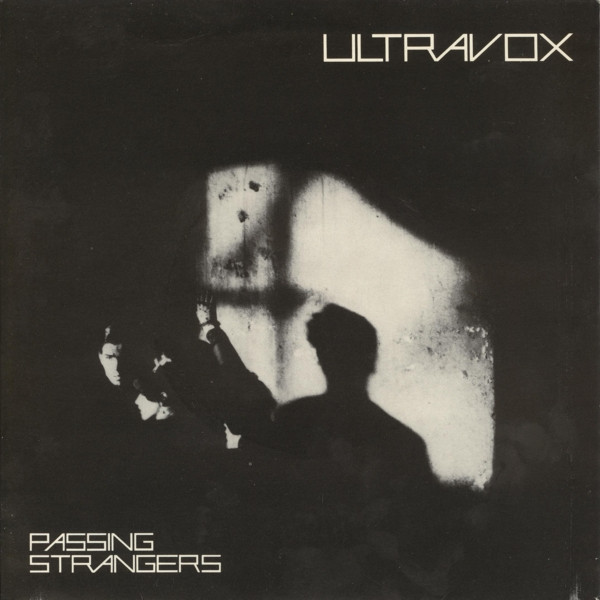 Ultravox — Passing Strangers