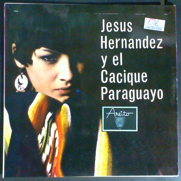 Hernandez Jesus — Cacique Paraquayo