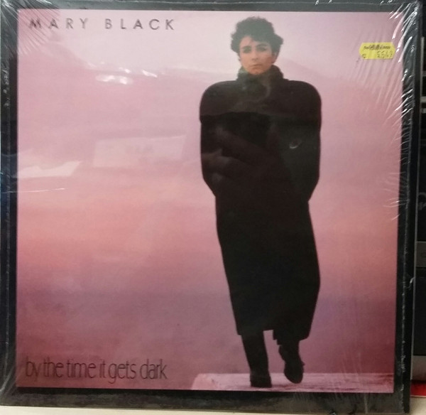 Mary Black — By The Time It Gets Dark
