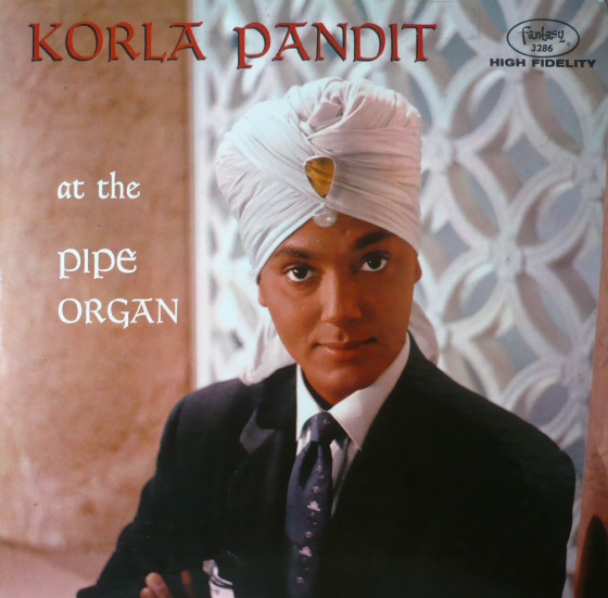 Korla Pandit — Korla Pandit At The Pipe Organ