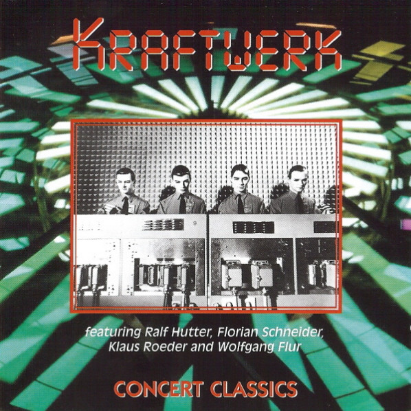 Kraftwerk — Concert Classics