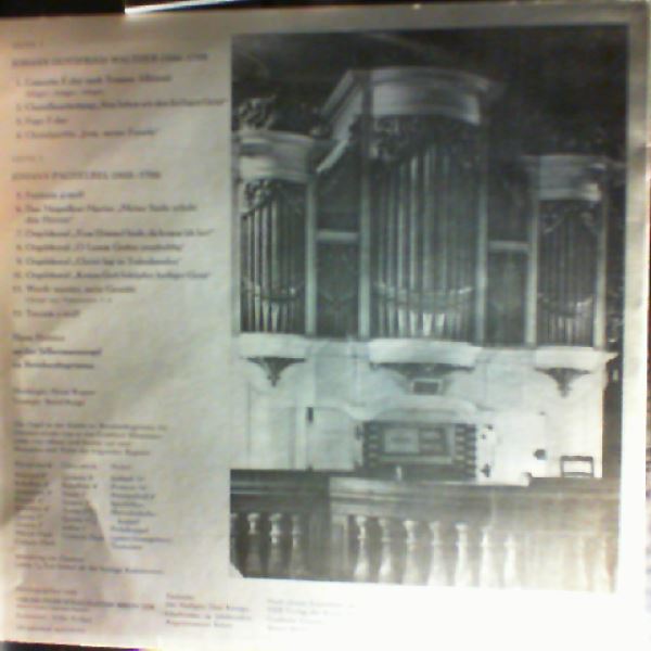 Heintze Hans — Walther J.G., Pachelbel J. - Orgelwerke (Heintze Hans An Der Silbermannorgel Zu Reinhardts-Grimma)