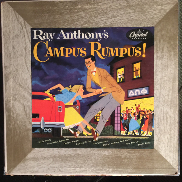 Ray Anthony — Ray Anthony's Campus Rumpus