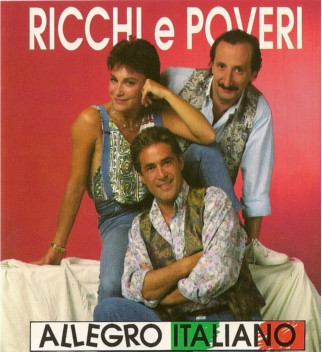 Ricchi E Poveri — Allegro Italiano