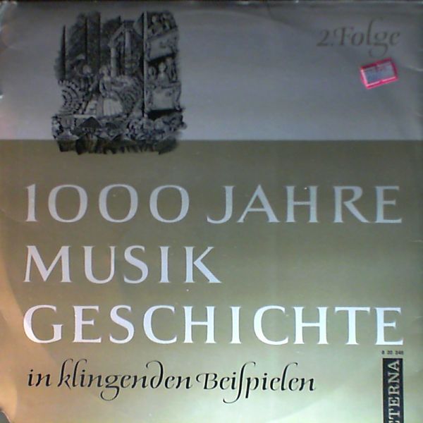 Knepler G. — 1000 Jahre Musikgeschichte in klingenden Beispielen, Folge 2