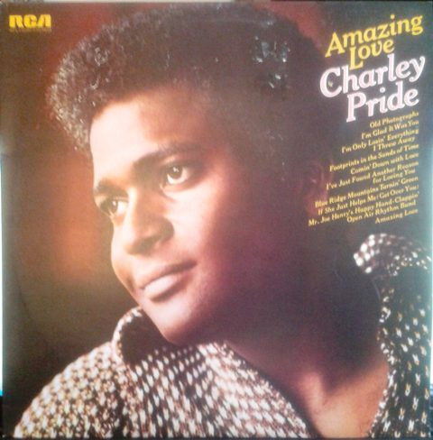 Charley Pride — Amazing Love