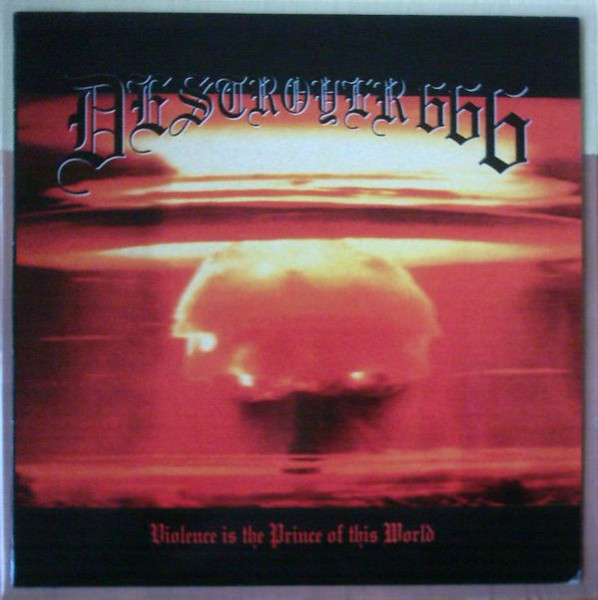 Deströyer 666 — Violence Is The Prince Of This World