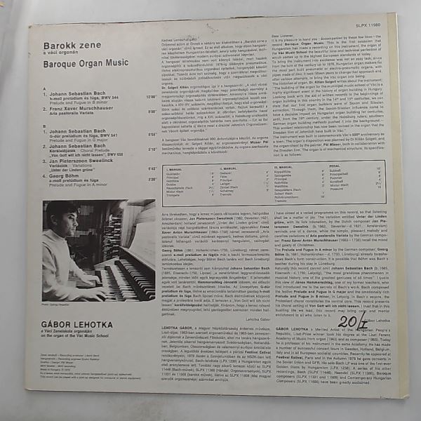 Lehotka Gabor — Baroque Organ Music - Bach J.S., Murschhauser, Sweelinck, Bohm