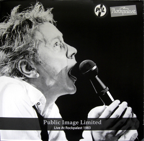 Public Image Limited — Live At Rockpalast 1983