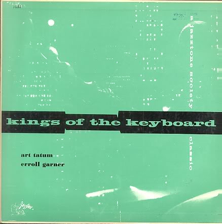 Art Tatum / Erroll Garner — Kings Of The Keyboard