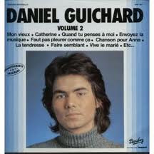 Daniel Guichard — Volume 2