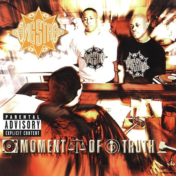 Gang Starr — Moment Of Truth