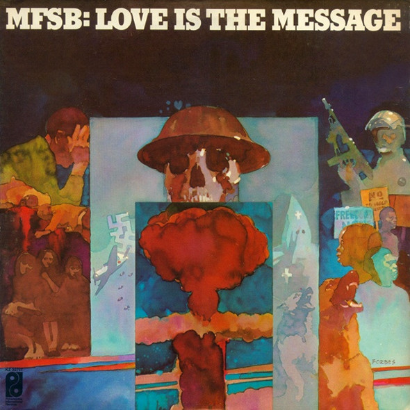 MFSB — Love Is The Message
