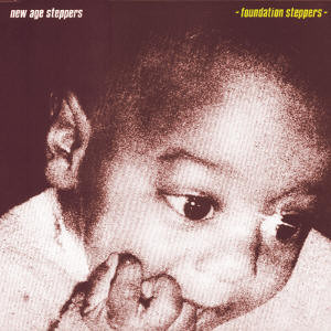 New Age Steppers — Foundation Steppers