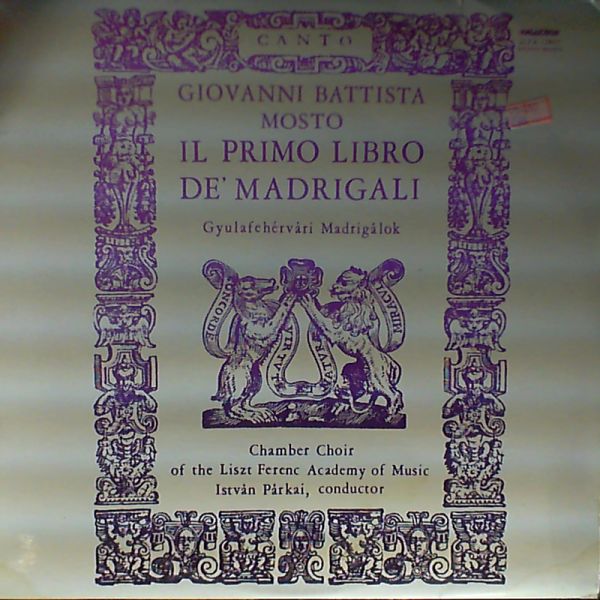 Parkai I. (con.) — Giovanni Battista Mosto il primo libro de Madrigali a sei voci