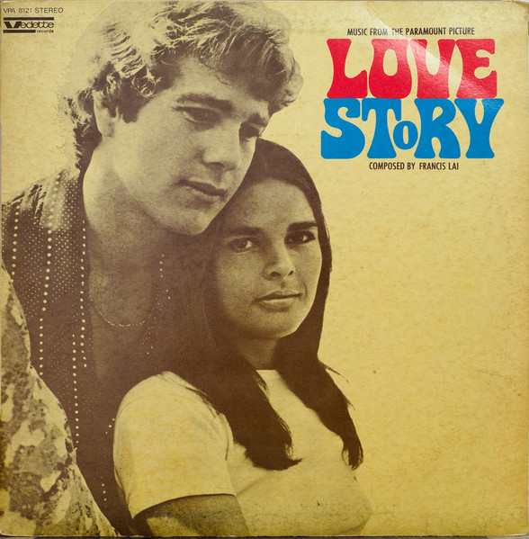 Francis Lai — Love Story - Music From The Original Soundtrack