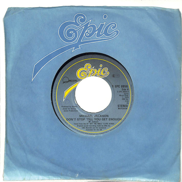 Michael Jackson — Don't Stop 'Til You Get Enough / Off The Wall
