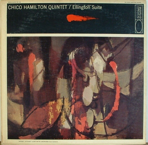 The Chico Hamilton Quintet — Ellington Suite