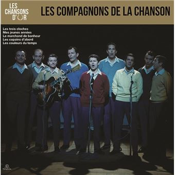Les Compagnons de la chanson — Les Chansons d'Or