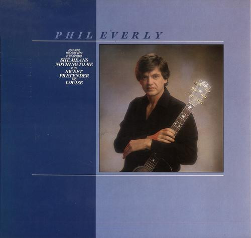 Phil Everly — Phil Everly