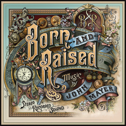 John Mayer — Born And Raised