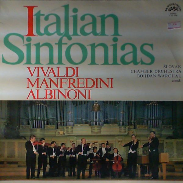 Slovak Chamber Orchestra — Vivaldi/Manfredini/Albinoni: Italian sinfonias (dir. Warchal B.)