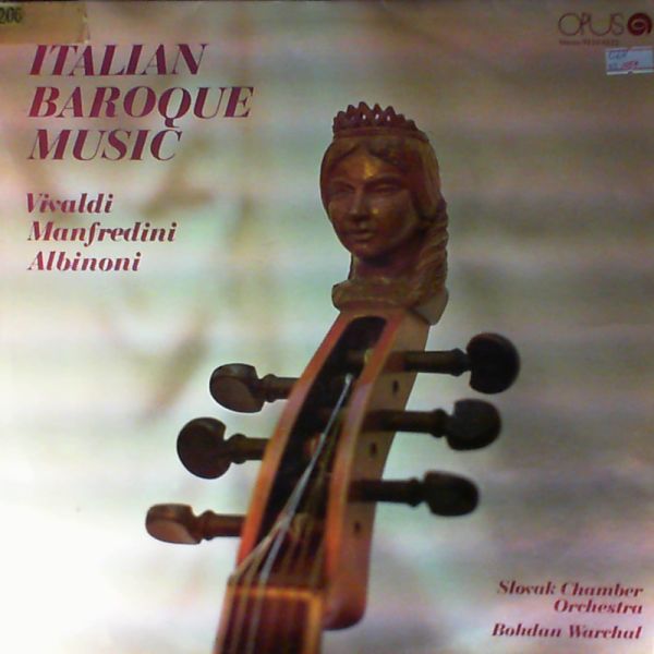 Slovak Chamber Orchestra (cond. Warchal B.) — Italian Baroque Music: Vivaldi. Manfredini. Albioni