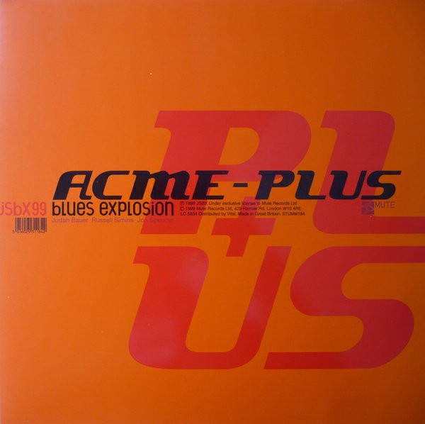 The Jon Spencer Blues Explosion — Acme-Plus