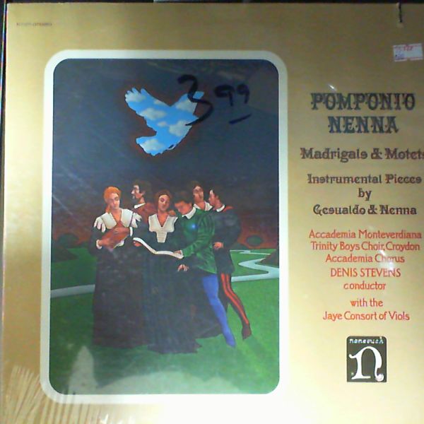 Stevens Denis (con.) — P.Nenna: ''Madrigals & Motets'' instrumental pieces by Gesualdo & Nenna