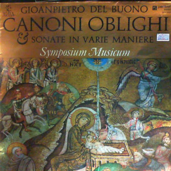 Symposium Musicum Praha (Klement Miloslav) — Del Buono Gioanpietro - Canoni Oblighi et Sonate in Varie Maniere