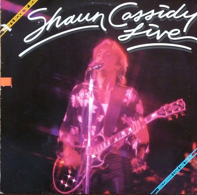 Shaun Cassidy — Live - That's Rock'N Roll