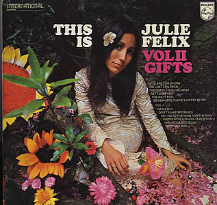 Julie Felix — This Is Julie Felix - Vol II Gifts