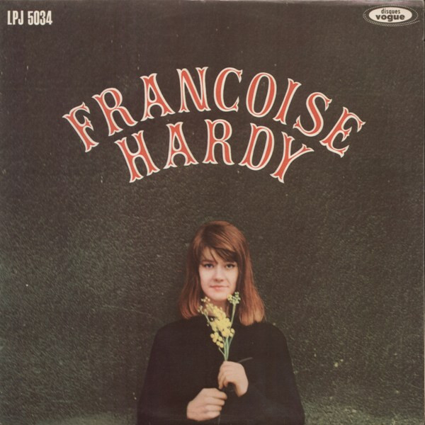 Françoise Hardy — Françoise Hardy