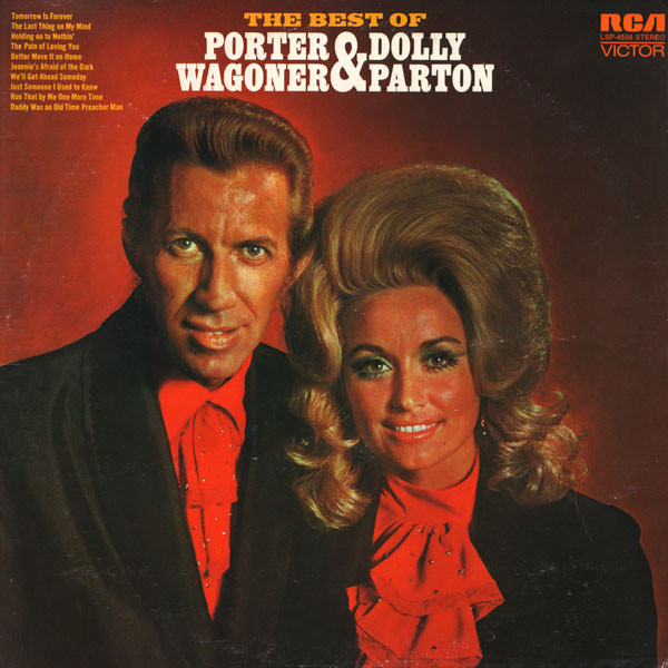 Porter Wagoner And Dolly Parton — The Best Of Porter Wagoner & Dolly Parton