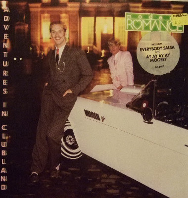 Modern Romance — Adventures In Clubland