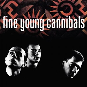 Fine Young Cannibals — Fine Young Cannibals