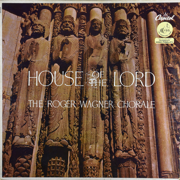 Wagner Roger Chorale — House of the lord