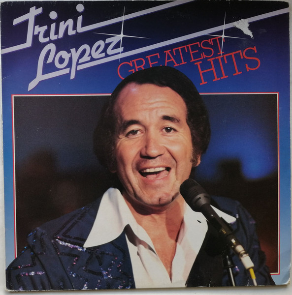 Trini Lopez — Greatest Hits