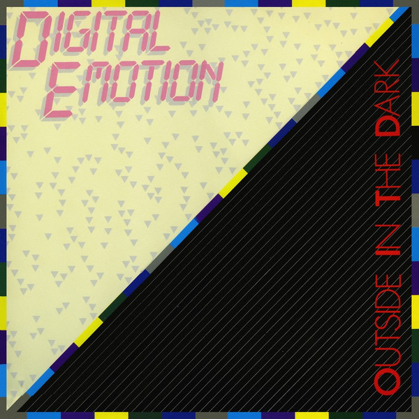 Digital Emotion — Outside In The Dark