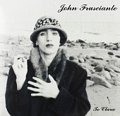 JOHN FRUSCIANTE — Niandra Lades And Usually Just A T-Shirt