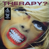 Therapy? — One Cure Fits All