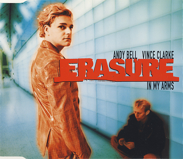 Erasure — In My Arms / Rapture (Club Promo)